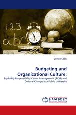 Budgeting and Organizational Culture: