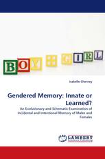 Gendered Memory: Innate or Learned?