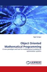 Object Oriented Mathematical Programming