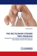 THE RECTILINEAR STEINER TREE PROBLEM