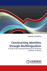 Constructing Identities through Multilingualism