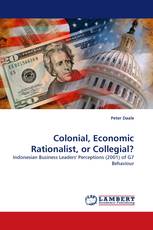 Colonial, Economic Rationalist, or Collegial?