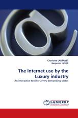 The Internet use by the Luxury industry