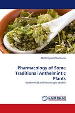 Pharmacology of Some Traditional Anthelmintic Plants