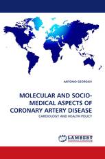 MOLECULAR AND SOCIO-MEDICAL ASPECTS OF CORONARY ARTERY DISEASE