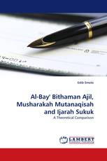 Al-Bay'' Bithaman Ajil, Musharakah Mutanaqisah and Ijarah Sukuk