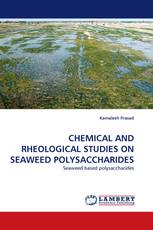 CHEMICAL AND RHEOLOGICAL STUDIES ON SEAWEED POLYSACCHARIDES