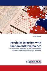 Portfolio Selection with Random Risk Preference