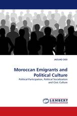 Moroccan Emigrants and Political Culture