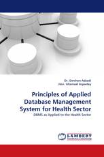 Principles of Applied Database Management System for Health Sector