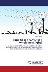 Time to see ADHD in a whole new light?