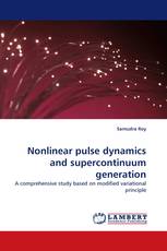 Nonlinear pulse dynamics and supercontinuum generation