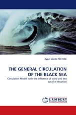 THE GENERAL CIRCULATION OF THE BLACK SEA