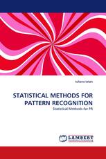 STATISTICAL METHODS FOR PATTERN RECOGNITION