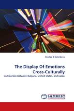 The Display Of Emotions Cross-Culturally