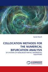 COLLOCATION METHODS FOR THE NUMERICAL BIFURCATION ANALYSIS