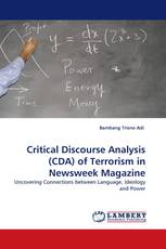 Critical Discourse Analysis (CDA) of Terrorism in Newsweek Magazine