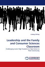 Leadership and the Family and Consumer Sciences Classroom