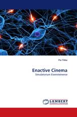Enactive Cinema