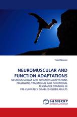 NEUROMUSCULAR AND FUNCTION ADAPTATIONS