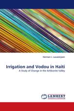 Irrigation and Vodou in Haiti