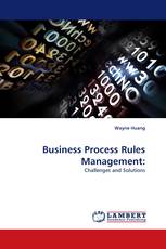 Business Process Rules Management: