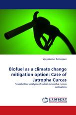 Biofuel as a climate change mitigation option: Case of Jatropha Curcas