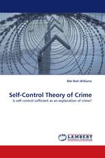 Self-Control Theory of Crime