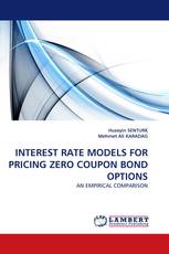 INTEREST RATE MODELS FOR PRICING ZERO COUPON BOND OPTIONS