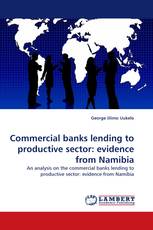 Commercial banks lending to productive sector: evidence from Namibia