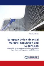 European Union Financial Markets: Regulation and Supervision