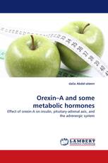 Orexin–A and some metabolic hormones