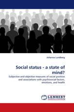 Social status - a state of mind?