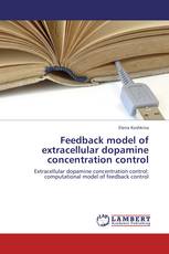 Feedback model of extracellular dopamine concentration control