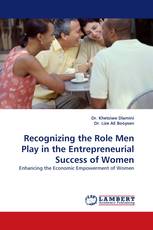 Recognizing the Role Men Play in the Entrepreneurial Success of Women