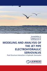 MODELING AND ANALYSIS OF THE JET PIPE ELECTROHYDRAULIC SERVOVALVE