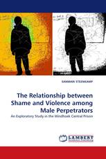 The Relationship between Shame and Violence among Male Perpetrators