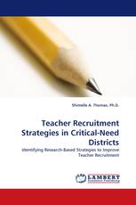 Teacher Recruitment Strategies in Critical-Need Districts