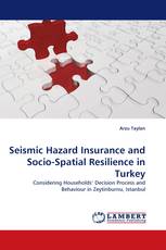 Seismic Hazard Insurance and Socio-Spatial Resilience in Turkey