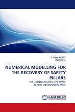 NUMERICAL MODELLING FOR THE RECOVERY OF SAFETY PILLARS