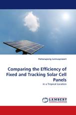 Comparing the Efficiency of Fixed and Tracking Solar Cell Panels
