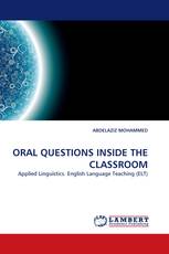 ORAL QUESTIONS INSIDE THE CLASSROOM