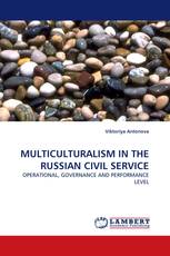 MULTICULTURALISM IN THE RUSSIAN CIVIL SERVICE