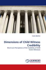 Dimensions of Child Witness Credibility