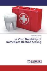 In Vitro Durability of Immediate Dentine Sealing
