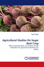 Agricultural Studies On Sugar Beet Crop