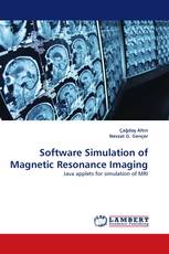 Software Simulation of Magnetic Resonance Imaging