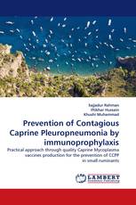 Prevention of Contagious Caprine Pleuropneumonia by immunoprophylaxis