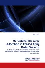On Optimal Resource Allocation in Phased Array Radar Systems