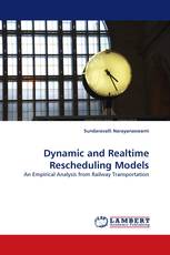 Dynamic and Realtime Rescheduling Models